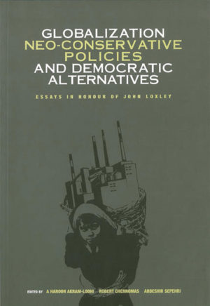 Globalization, Neo-conservative Policies and Democratic Alternatives